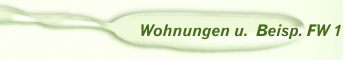 Wohnungen u.  Beisp. FW 1