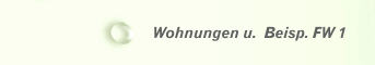 Wohnungen u.  Beisp. FW 1